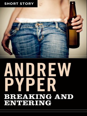 cover image of Breaking and Entering